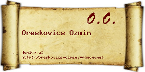 Oreskovics Ozmin névjegykártya